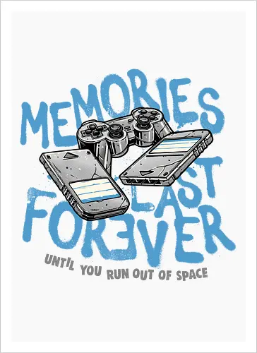 Memories Last Forever