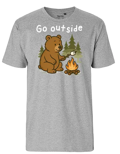 Go outside - bear, campfire, marshmallow, outdoors, pine trees, camping, nature, adventure, wilderness, text - Fairtrade T-Shirt