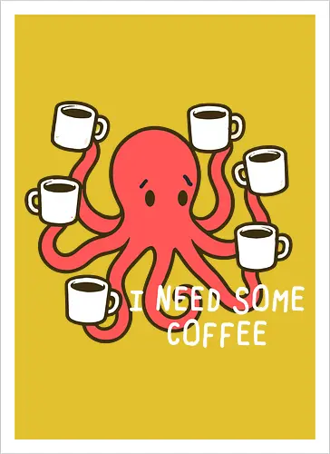 I need some coffee