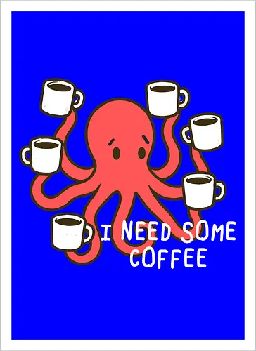 I need some coffee