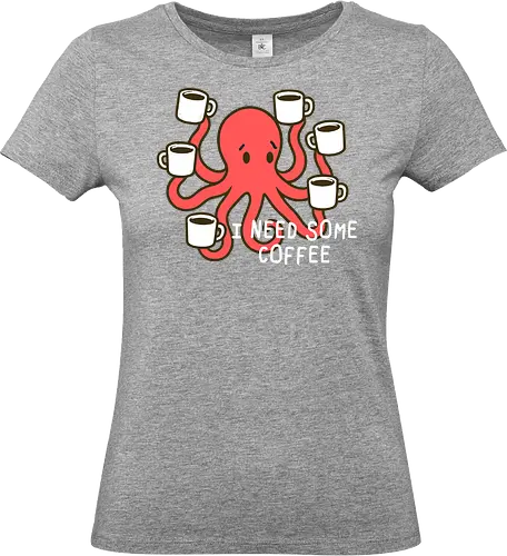 I need some coffee - octopus, coffee, cups, humor, sleepiness, caffeine, cute, cartoon, mugs, tired - Standard T-Shirt (Frauen)