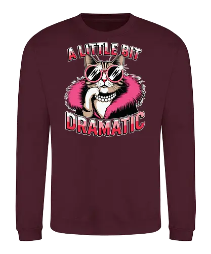A Little Bit Dramatic - cat, fashion, sunglasses, pink, fur coat, pearls, humor, text, dramatic, accessory - Sweatshirt