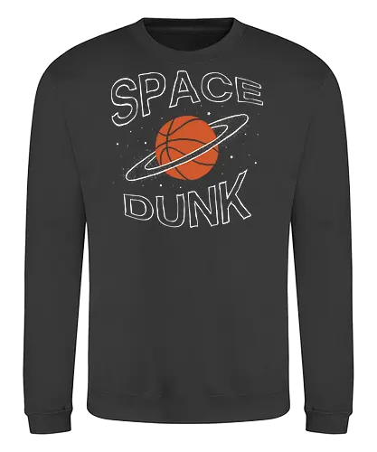 Space Dunk - basketball, space, slam dunk, funny, nba, game, match, sports, sport, cosmos, dunking, dunk, puns, pun, funny, sarcastic, sarcasm, stars - Sweatshirt