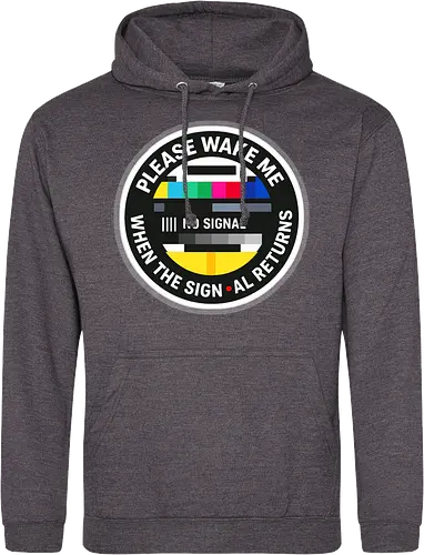 Please wake me when the signal returns