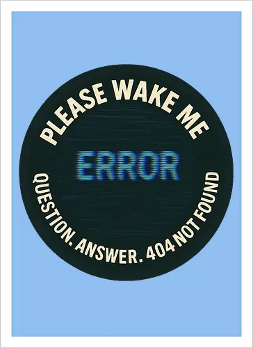 Please wake me - Question, Answer, 404 Not Found