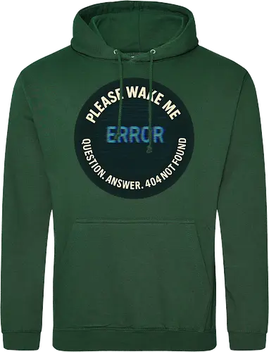 Please wake me - Question, Answer, 404 Not Found