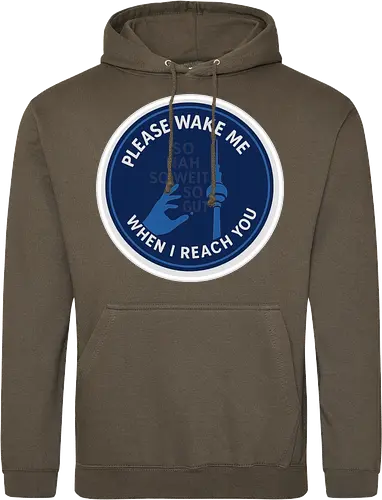 Please wake me when I reach you
