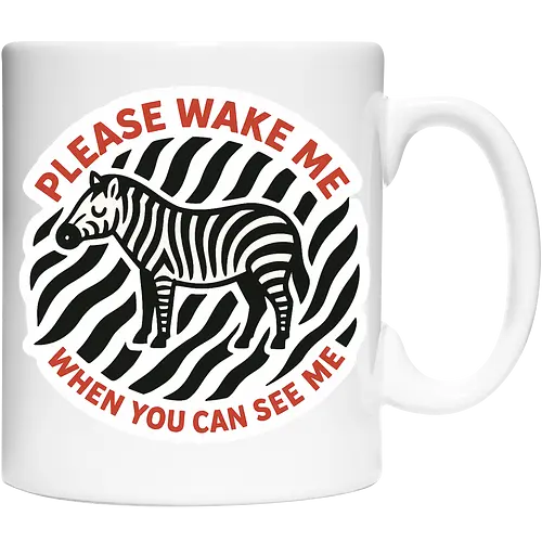 Please wake me when you can see me