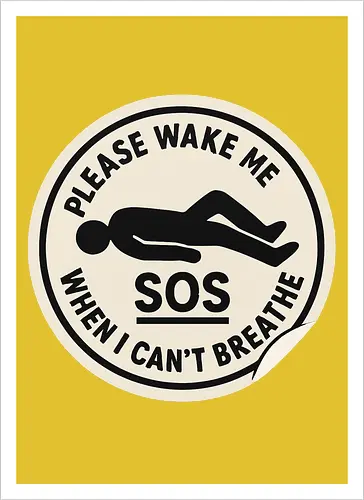 Please wake me when I can’t breathe