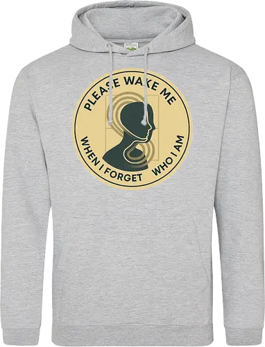 Please wake me when I forget who I am