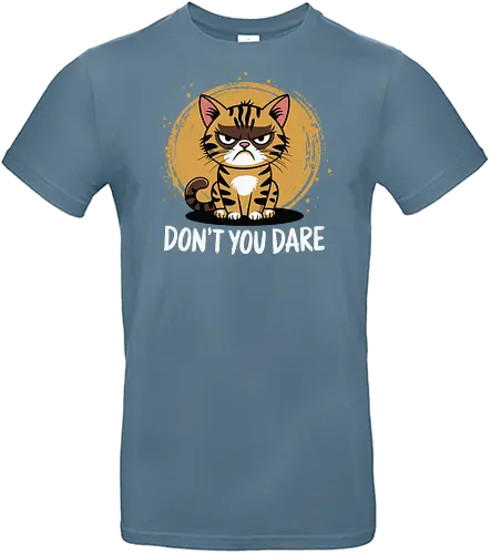 DON'T YOU DARE - cartoon, cat, grumpy, humor, animal, text, stripes, bold letters, feline - Standard T-Shirt