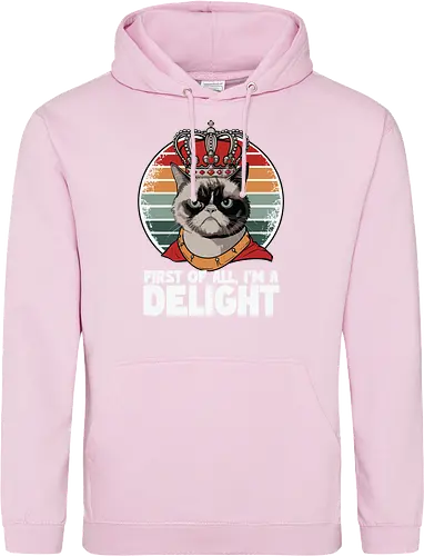 First of all, I'm a delight