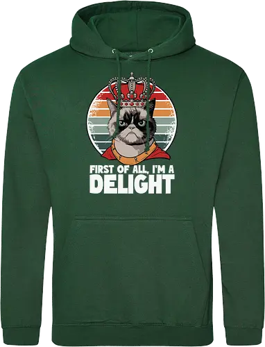 First of all, I'm a delight