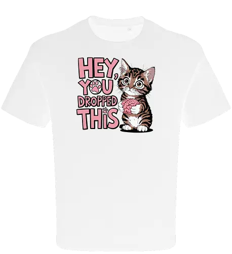 Hey, you dropped this