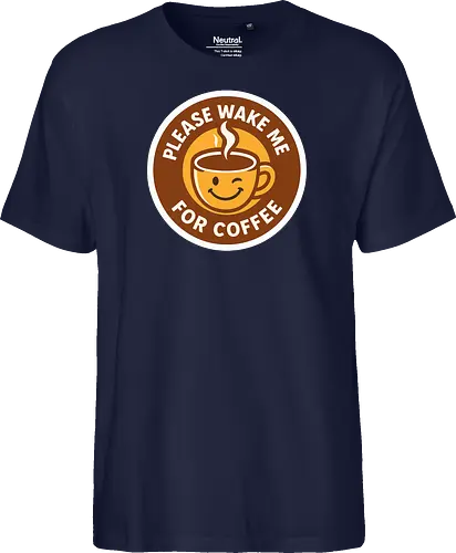 Please wake me for coffee