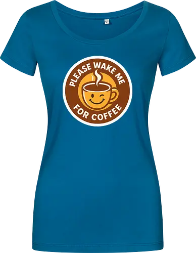 Please wake me for coffee