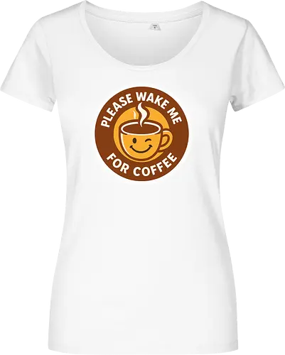 Please wake me for coffee