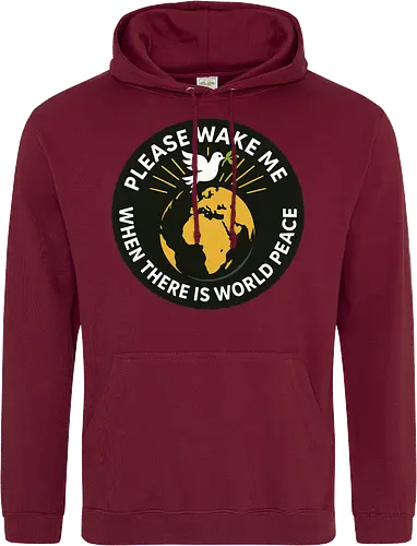 Please wake me when there is world peace