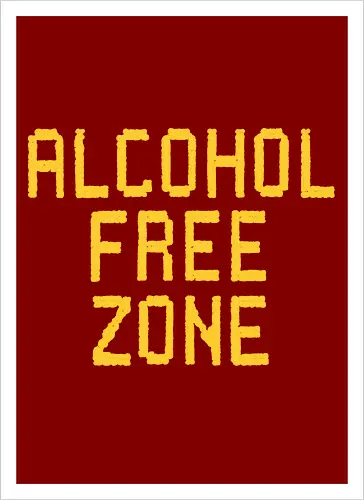 Alcohol Free Zone 