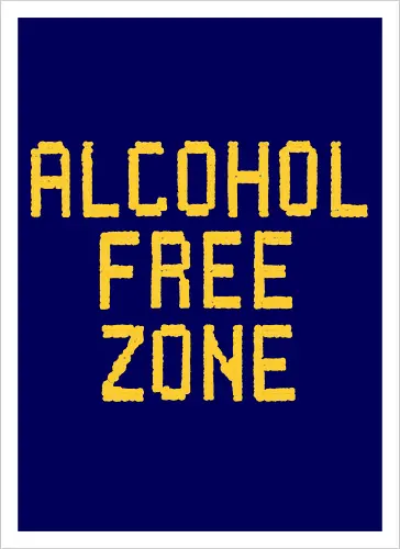 Alcohol Free Zone 