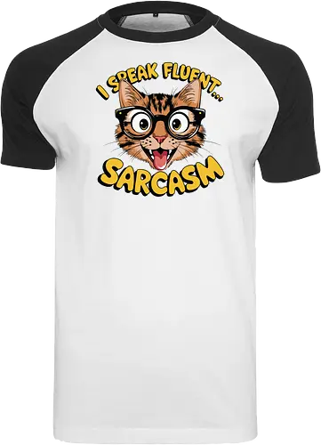 I Speak Fluent... Sarcasm