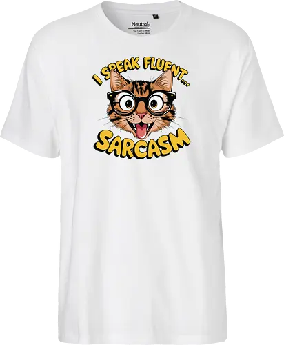 I Speak Fluent... Sarcasm