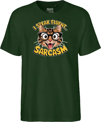 I Speak Fluent... Sarcasm