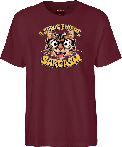 I Speak Fluent... Sarcasm