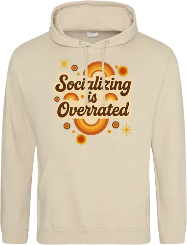 Socializing is Overrated