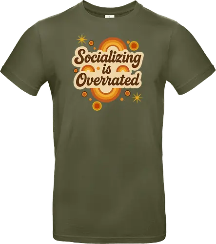 Socializing is Overrated
