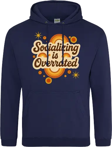 Socializing is Overrated