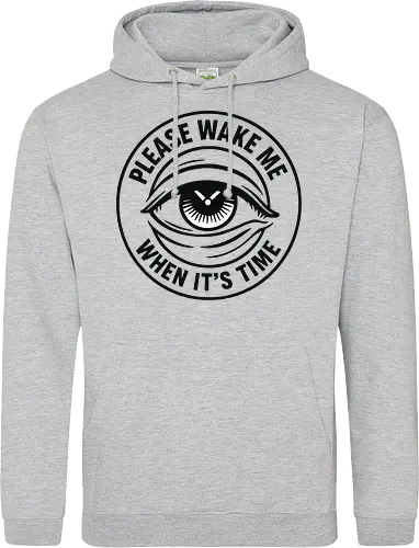 Please wake me when it’s time