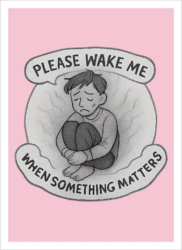 Please wake me when something matters