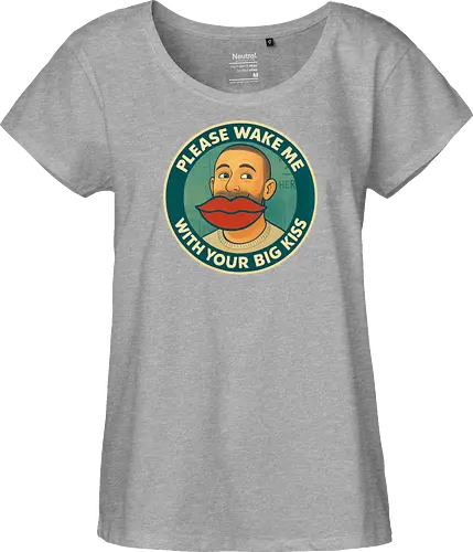 Please wake me – with your big kiss