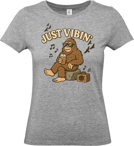 Just Vibin - bigfoot, relaxing, music, drink, chill, birds, text, vibe, outdoors, peaceful. - Standard T-Shirt (Frauen)