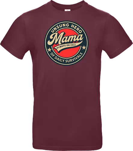 Mama, Always On Call