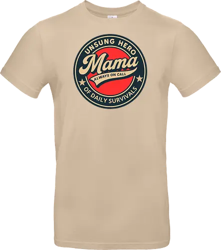 Mama, Always On Call