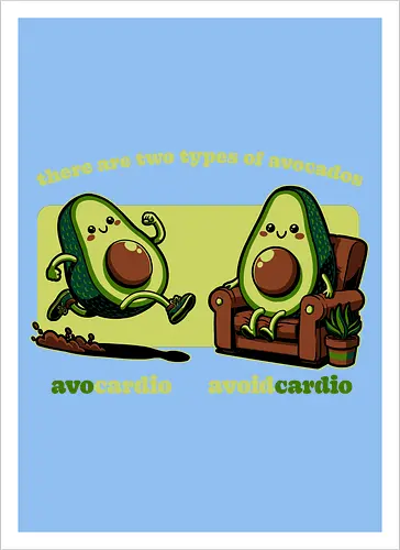 Avocado Tired Exercise