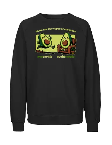 Avocado Tired Exercise - Exercise, avocado, food, run, fun, funny, happy, adorable, pun, vegan, guacamole, cardio, tired, lazy - Fairtrade Sweatshirt