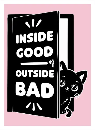 Outside is Bad