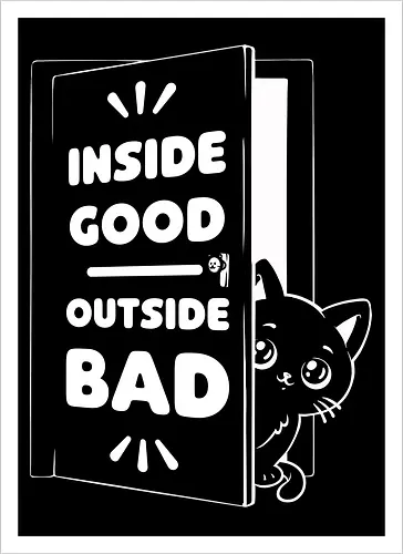 Outside is Bad