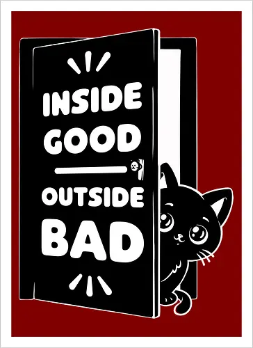 Outside is Bad