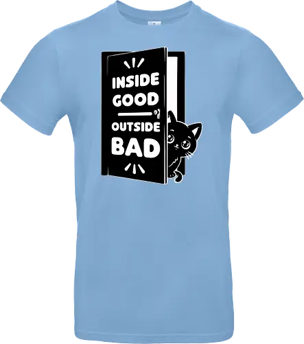 Outside is Bad