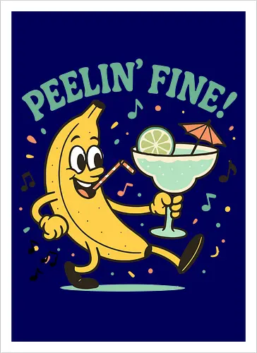 Peelin’ Fine