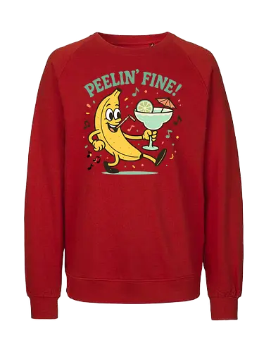 Peelin’ Fine - banana, cartoon, drink, tropical, lime, umbrella, music, fun, text, playful - Fairtrade Sweatshirt