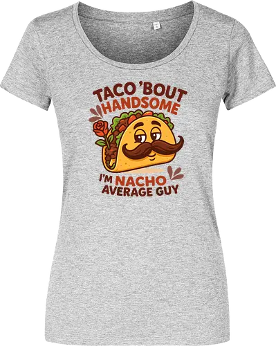I'm nacho average guy