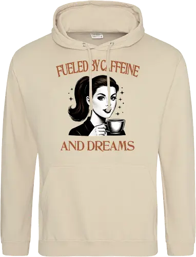 Fueled By Caffeine And Dreams 