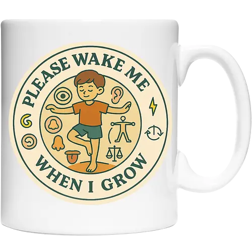 Please wake me when I grow