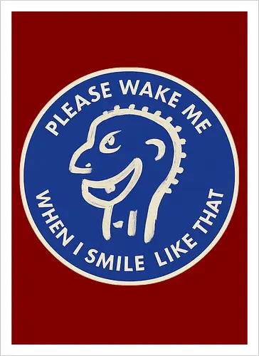 Please wake me when I smile like that