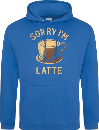 Sorry I'm Latte